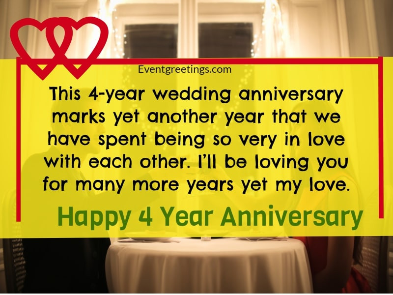 4 Year Anniversary Quotes
 25 Best Happy 4 Year Anniversary Quotes to Celebrate The