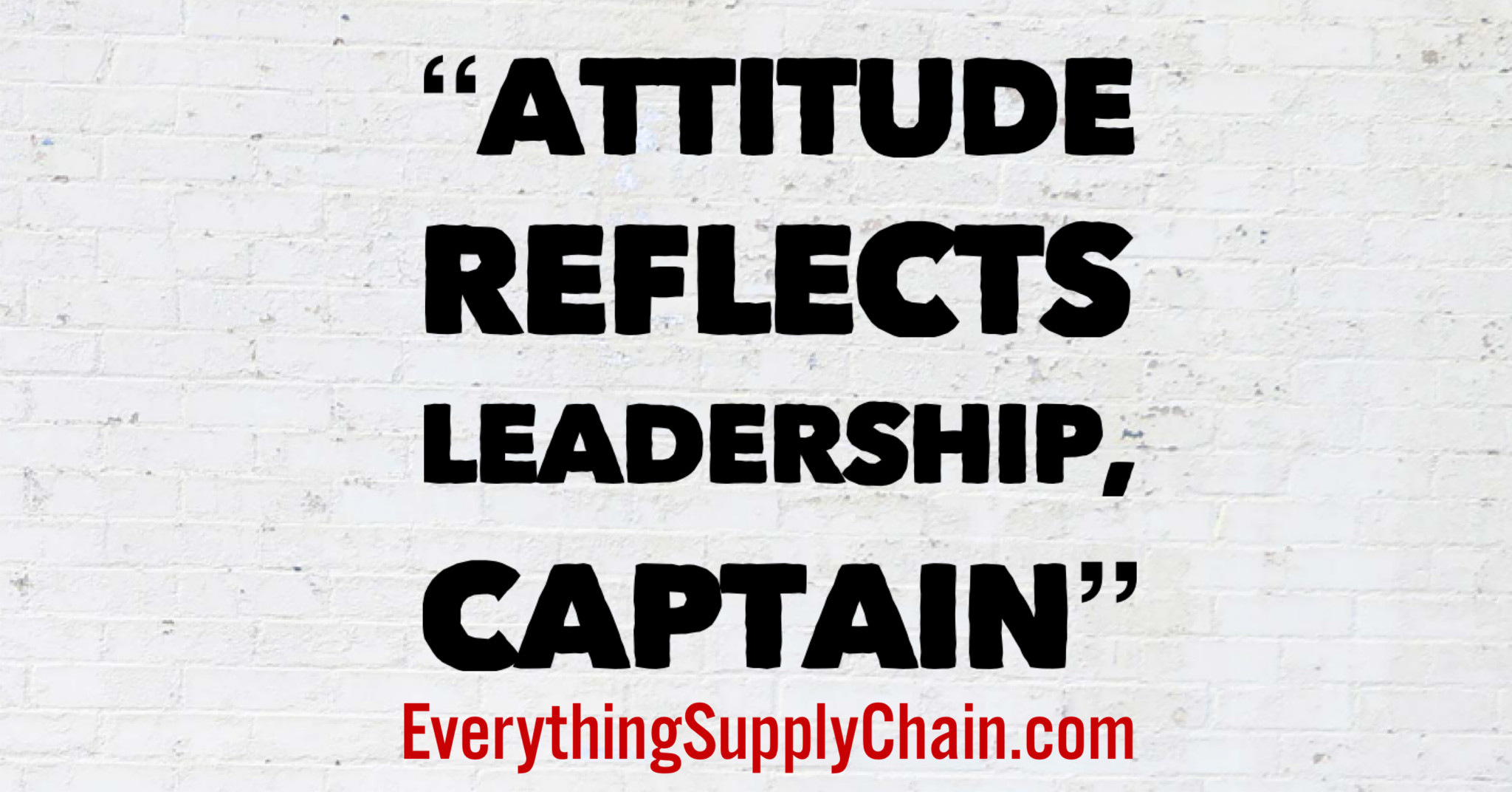 Attitude Reflects Leadership Quote
 Quote Archives