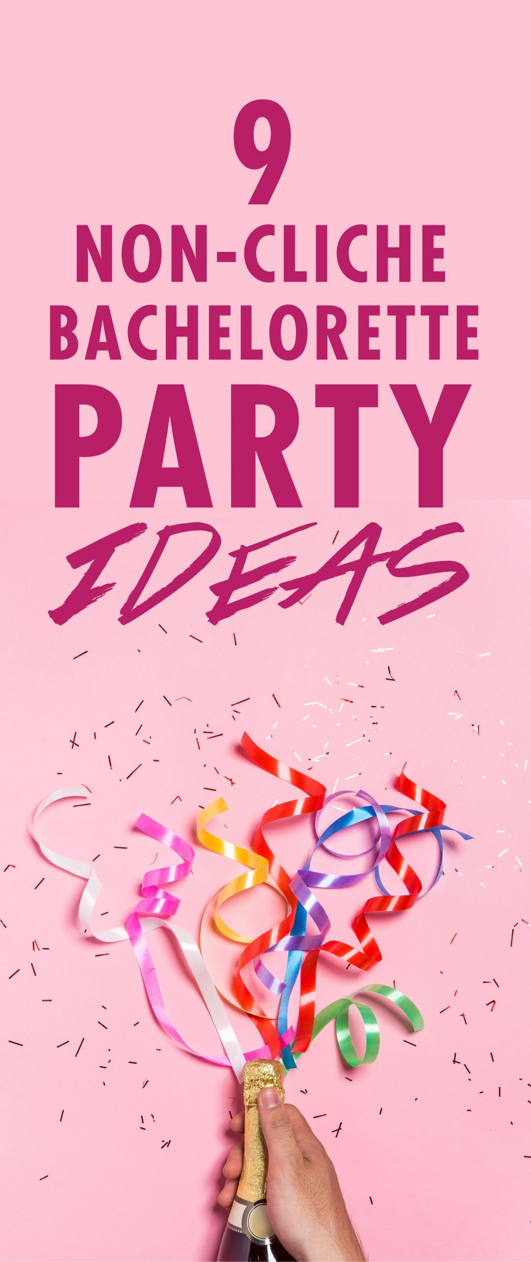 Bachelorette Slumber Party Ideas
 9 Non Cliché Bachelorette Party Ideas Every Bridal Party