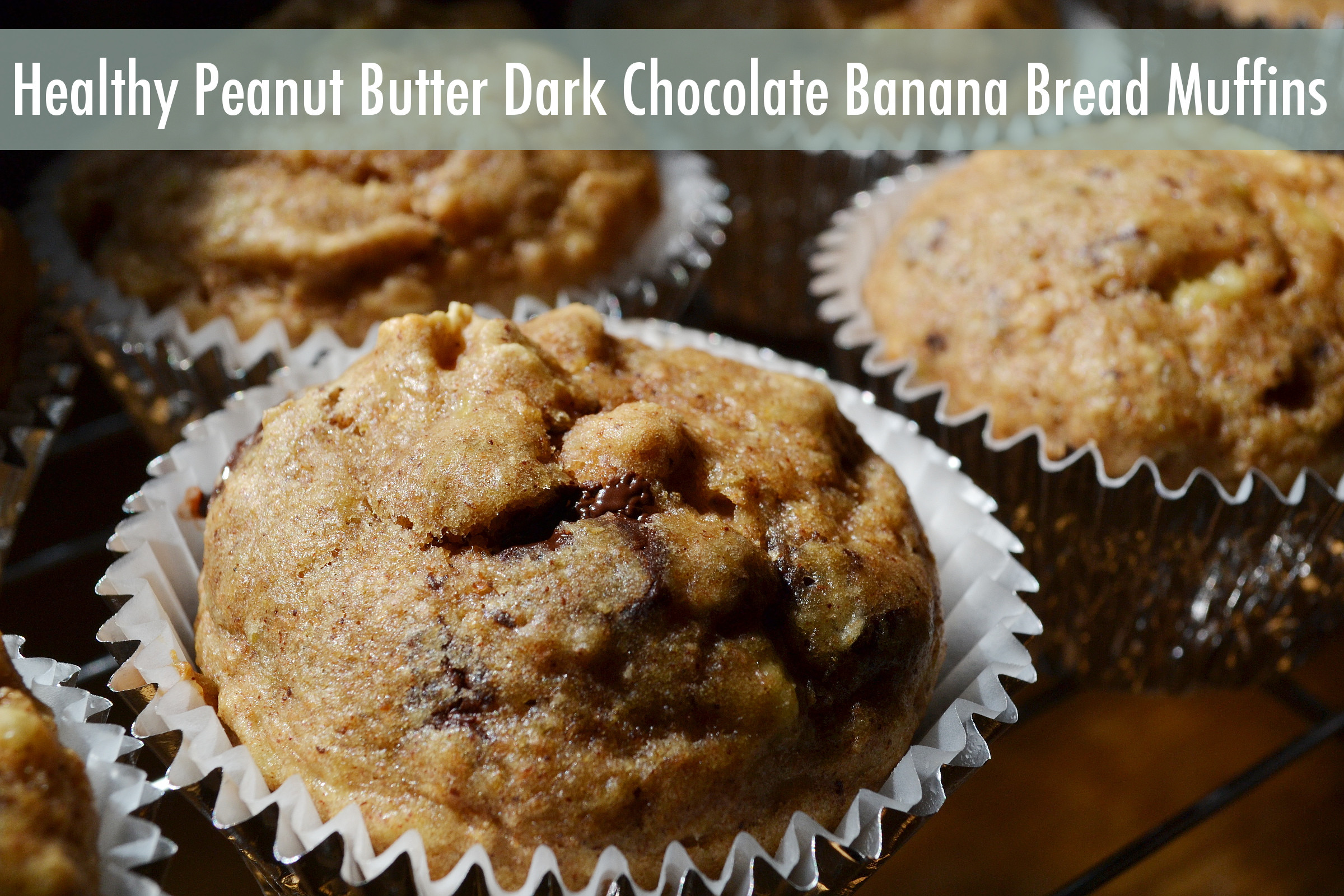 Banana Bread Muffins Healthy
 Healthy Peanut Butter Dark Chocolate Banana Bread Muffins