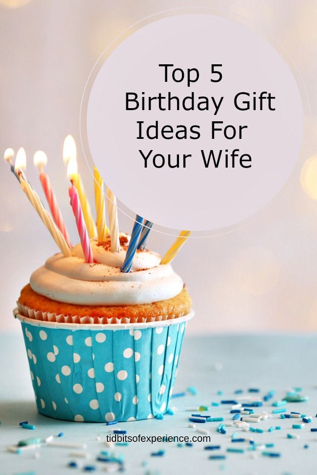 Best Birthday Gifts For Wife
 Top 5 Birthday Gift Ideas For Your Wife