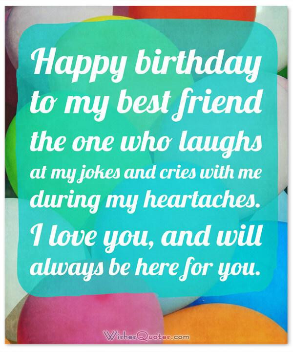 Best Friend Birthday Wishes
 Birthday Wishes for your Best Friends By WishesQuotes
