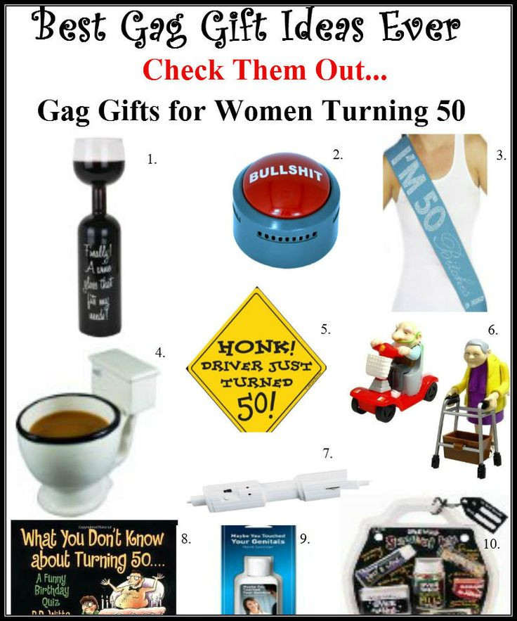 Best Gag Gift Ideas
 The best gag ts for women turning 50 It will be the
