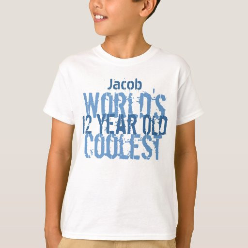Birthday Gifts For 12 Year Old Boy
 12th Birthday Gift World s Coolest 12 Year Old Boy T Shirt