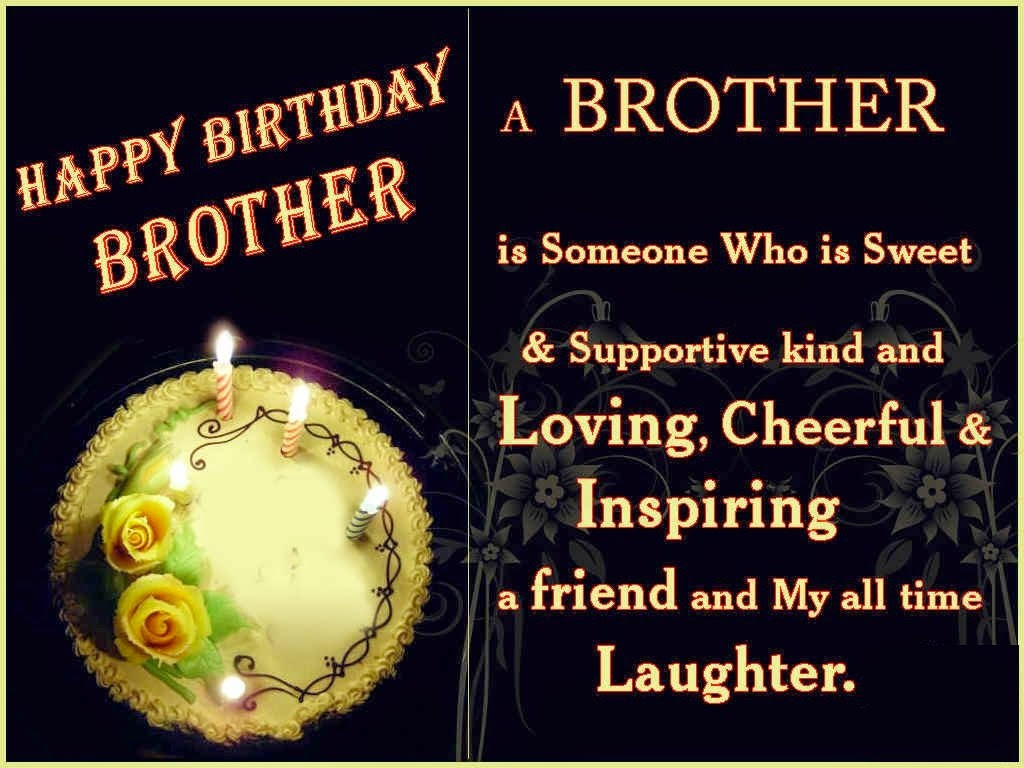 Birthday Wishes For Brother
 HD BIRTHDAY WALLPAPER Happy birthday brother
