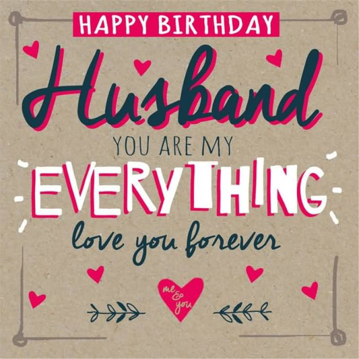 Birthday Wishes For Husband For Facebook
 Awesome Happy Birthday Husband You Are My Everything Love