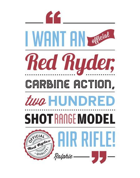 Christmas Story Movie Quotes
 Red Ryder printable