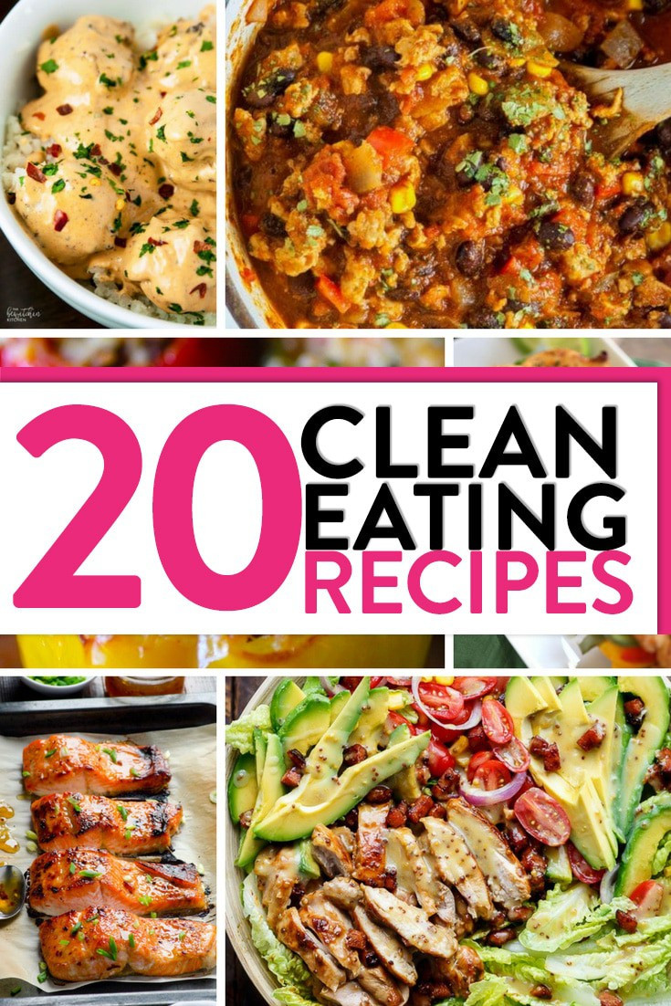 Clean Eating Recipes For Dinner
 20 Clean Eating Recipes to Inspire Dinner Tonight