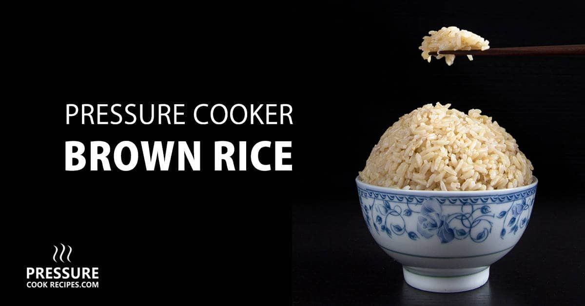 Cook Brown Rice In Microwave
 Pressure Cooker Brown Rice Recipe Instant Pot Brown Rice