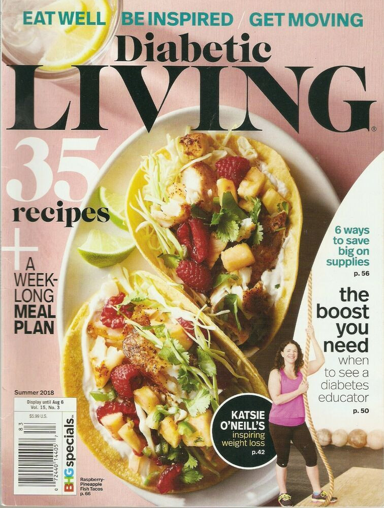Diabetic Living Magazine Recipes
 Diabetic Living Magazine Summer 2018
