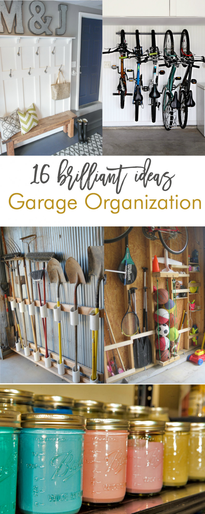 DIY Garage Organization
 16 Brilliant DIY Garage Organization Ideas