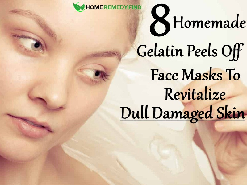 DIY Peel Off Face Mask With Gelatin
 8 Homemade Gelatin Peels f Face Masks To Revitalize Dull