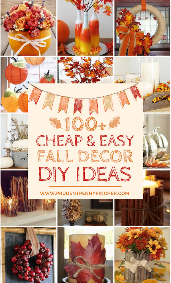 DIY Room Decor For Fall
 100 Cheap and Easy Fall Decor DIY Ideas Prudent Penny