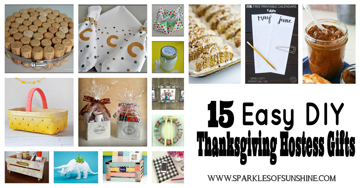 Diy Thanksgiving Gifts
 15 Easy DIY Thanksgiving Hostess Gifts Sparkles of Sunshine
