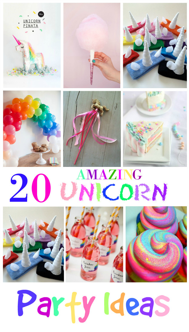 Diy Unicorn Birthday Party Ideas
 20 Amazing Unicorn Birthday Party Ideas for Kids