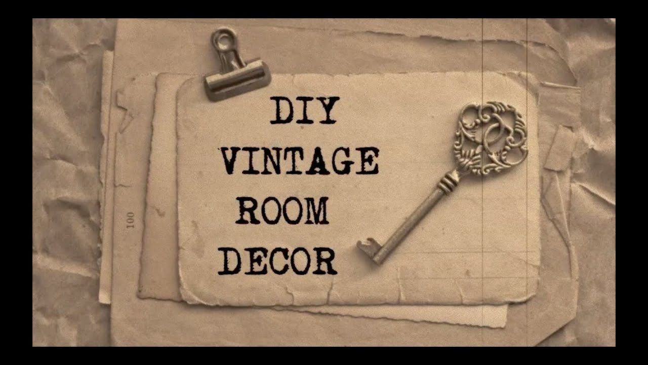 DIY Vintage Room Decor
 DIY Vintage Room Decor 2