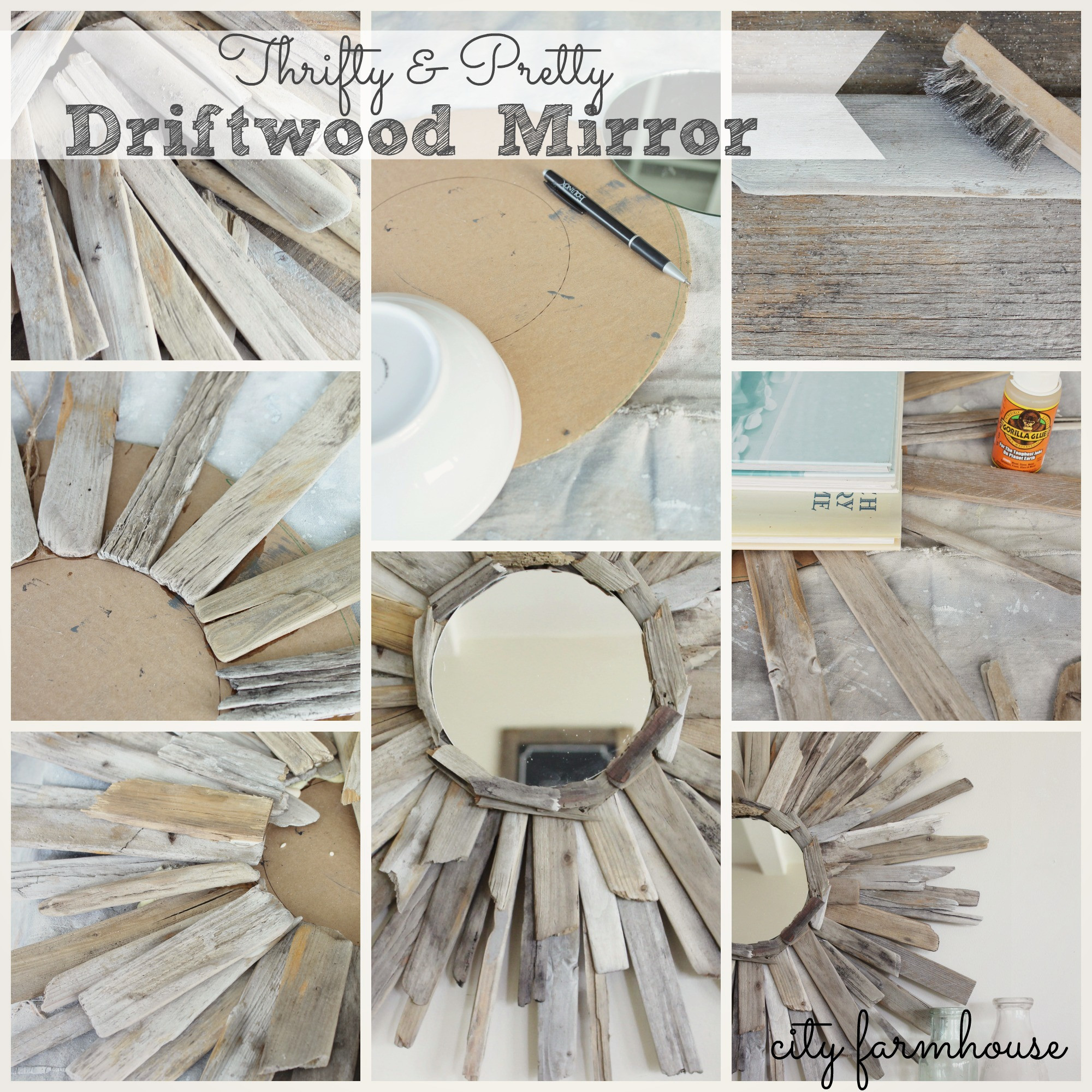 Driftwood Mirror DIY
 Thrifty & Pretty DIY Driftwood Mirror City Farmhouse