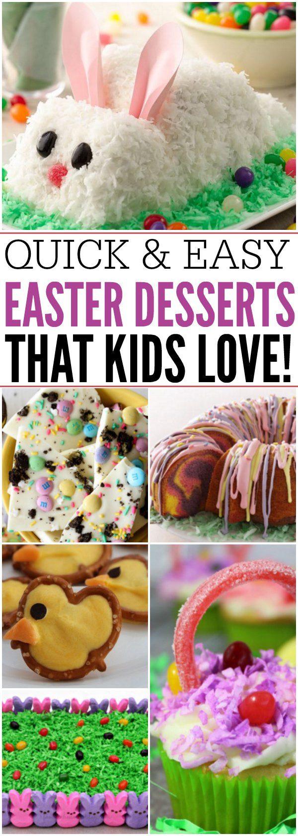 Easter Desserts For Kids
 16 Quick and Easy Easter Dessert Recipes That Everyone