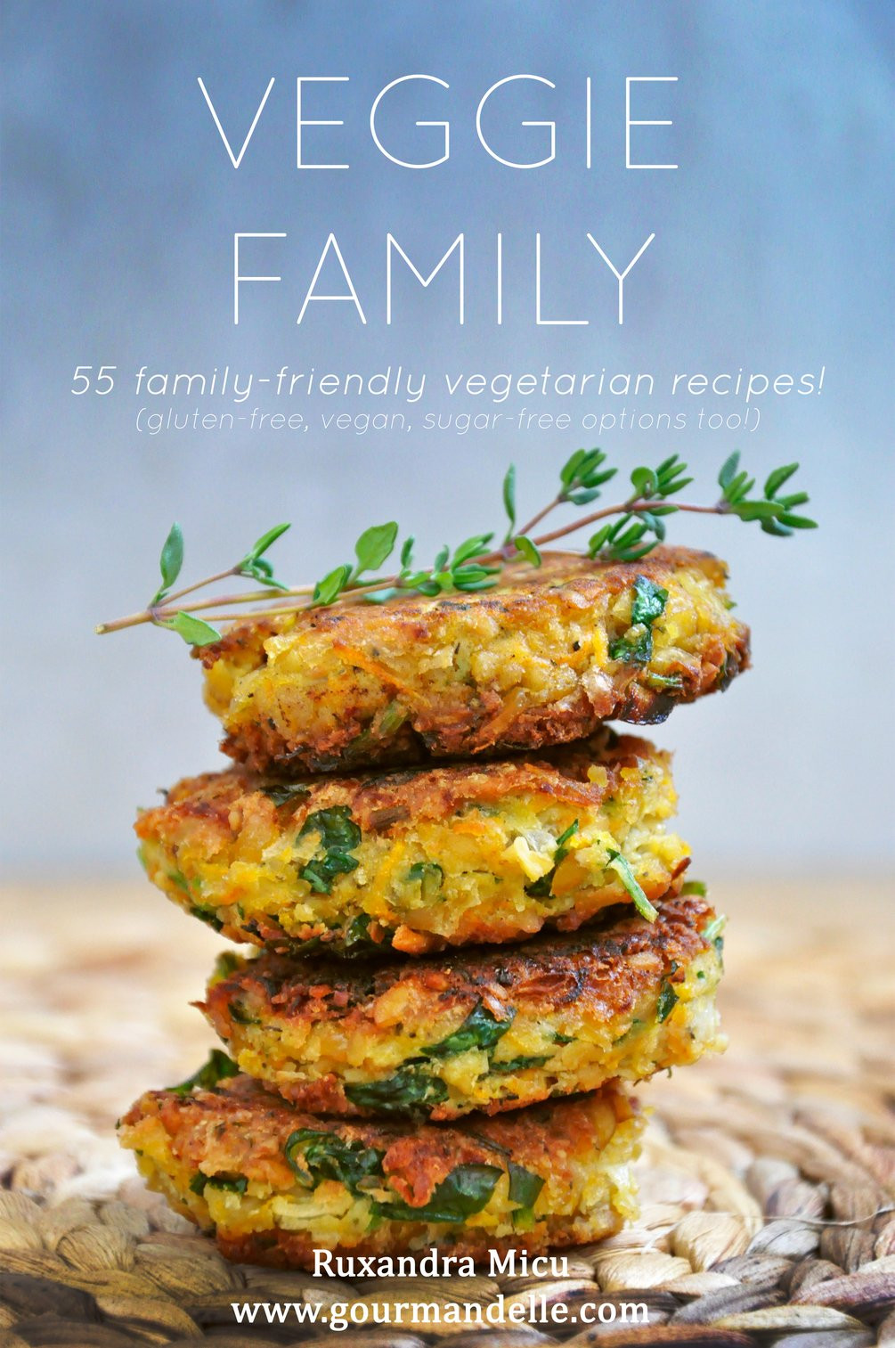 Family Vegetarian Recipes
 Veggie Family 55 Family Friendly Ve arian Recipes
