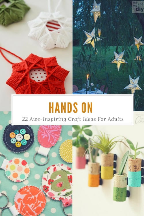 Fun Arts And Crafts For Adults
 Hands 22 Awe Inspiring Craft Ideas For Adults