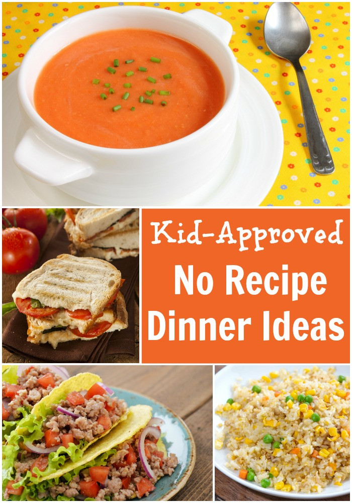 Fun Dinner Ideas For Kids
 Kid Approved No Recipe Dinner Ideas Pick Any Two