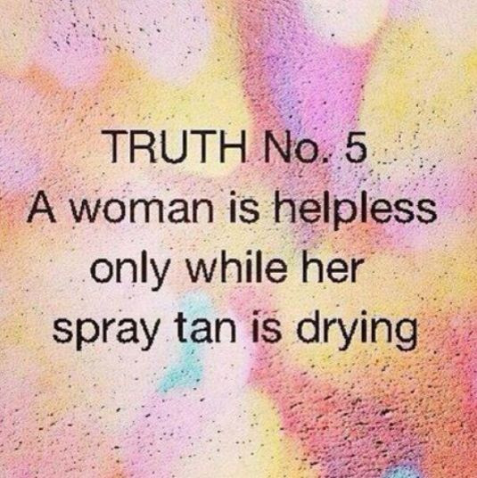 Funny Tanning Quotes
 Spray Tan Funny Quotes QuotesGram