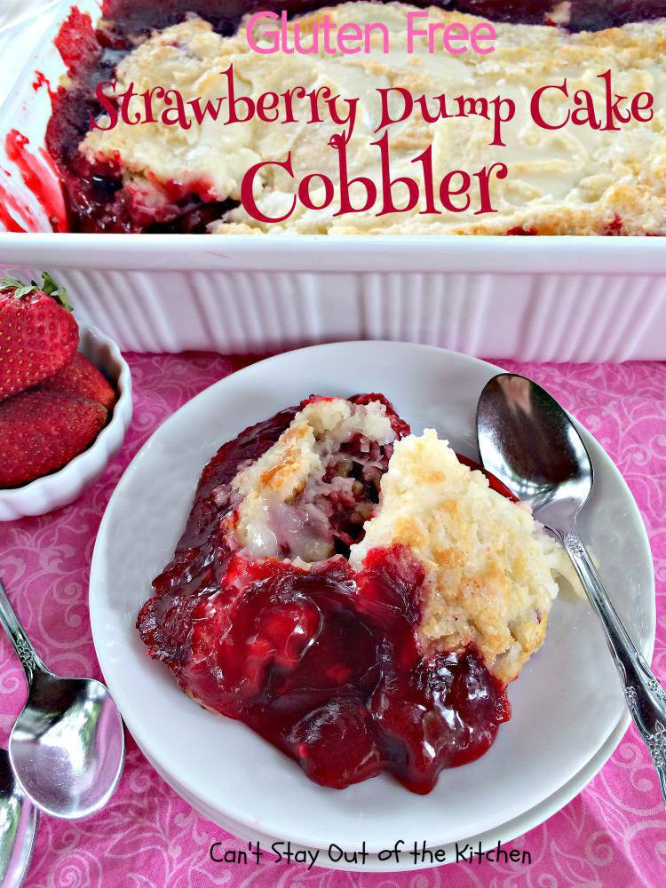 Gluten Free Strawberry Cake Mix
 Gluten Free Strawberry Dump Cake Cobbler Can t Stay Out