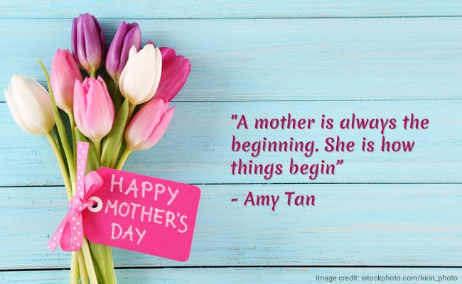 Happy Mothers Day Inspirational Quotes
 Happy Mother s Day 15 Inspirational Quotes To With