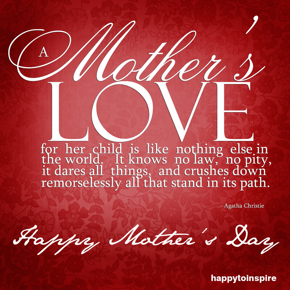 Happy Mothers Day Inspirational Quotes
 Mothers Day Quotes Inspirational QuotesGram
