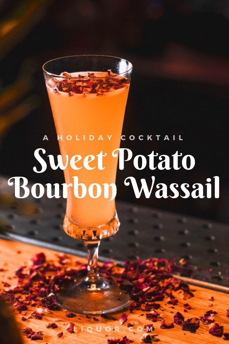Holiday Drinks With Bourbon
 Holiday Drinks We Love Sweet Potato Bourbon Wassail