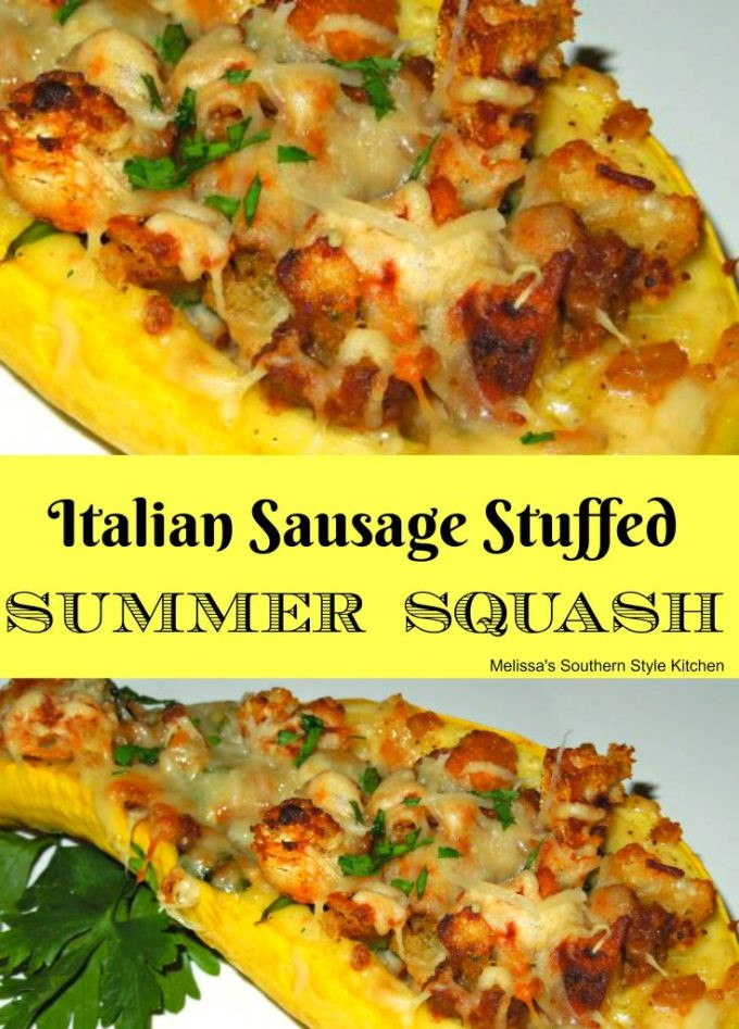 Italian Squash Recipes
 Italian Sausage Stuffed Summer Squash