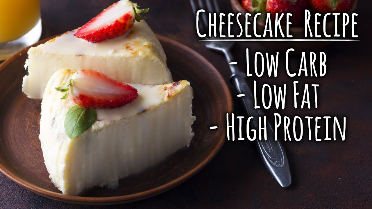 Low Fat High Protein Recipes
 Cheesecake Recipe LOW Carb LOW Fat HIGH Protein