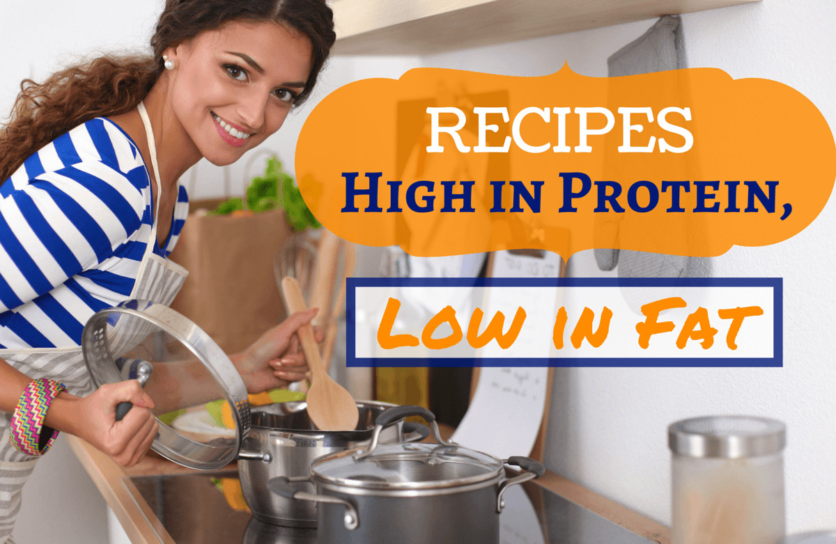 Low Fat High Protein Recipes
 13 Recipes High In Protein Low In Fat