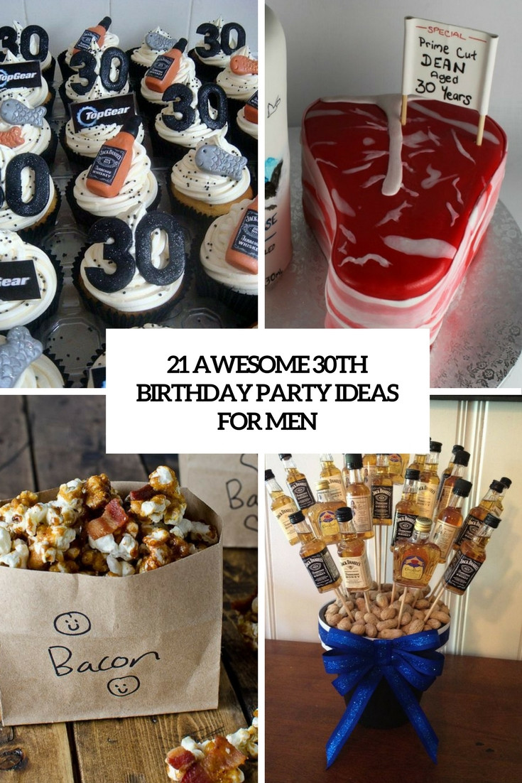 Mens Birthday Party Ideas
 21 Awesome 30th Birthday Party Ideas For Men Shelterness