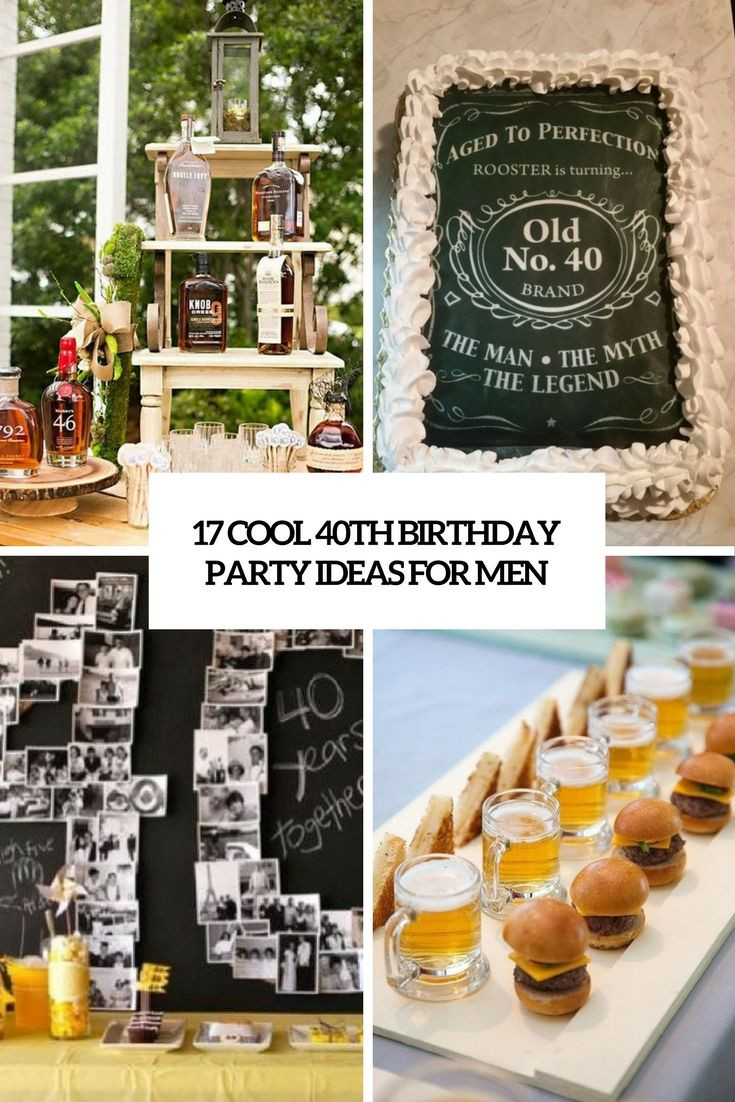 Mens Birthday Party Ideas
 17 Cool 40th Birthday Party Ideas For Men Shelterness