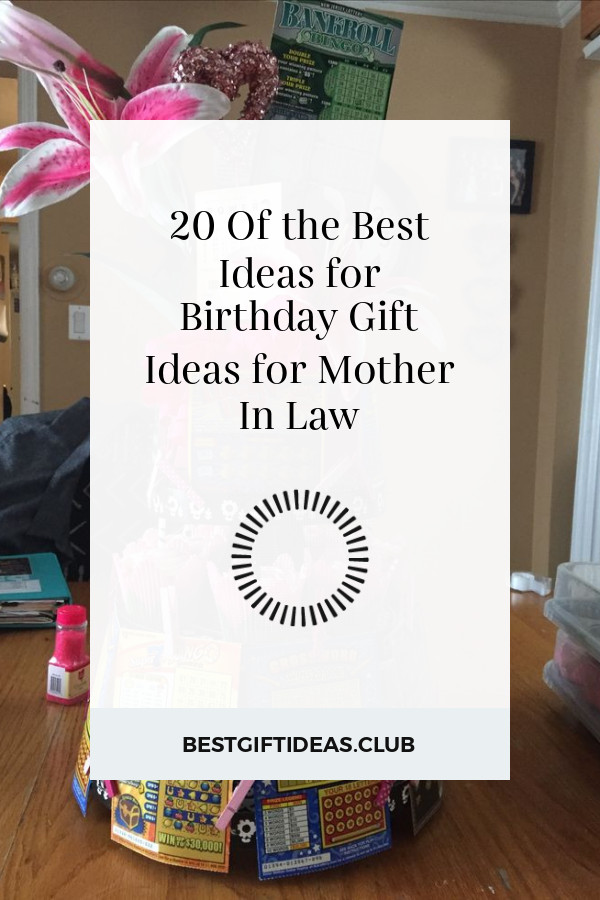 Mother In Law Birthday Gift Ideas
 20 the Best Ideas for Birthday Gift Ideas for Mother In