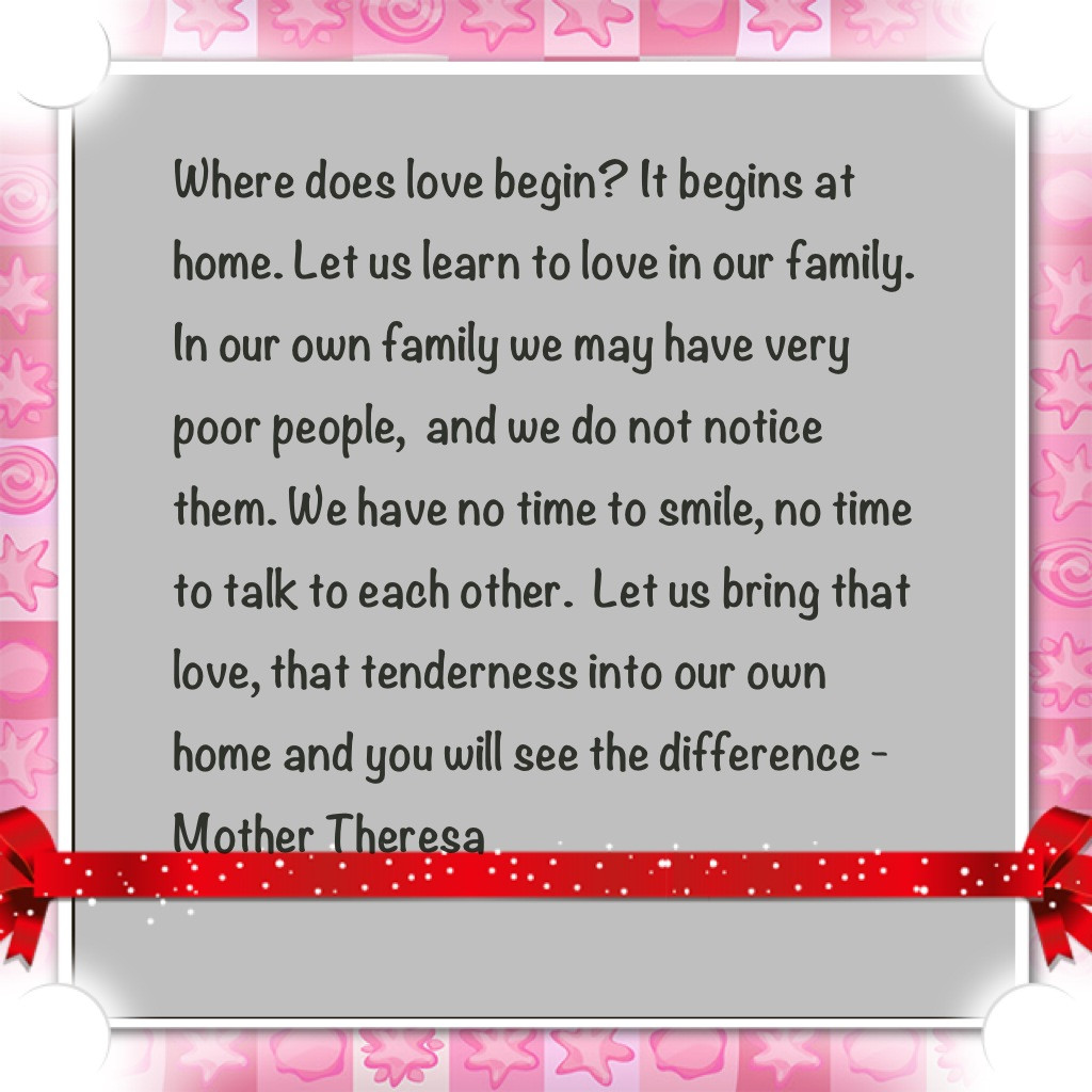 Mother Teresa Quotes On Family
 Make Sunday a Family Day Claudia Looi