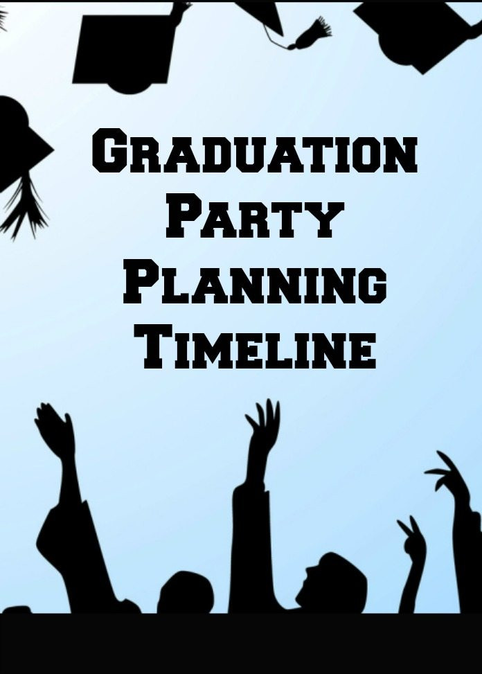 Party Planning Ideas For Graduation
 Graduation Party Planning Timeline A Free Infographic