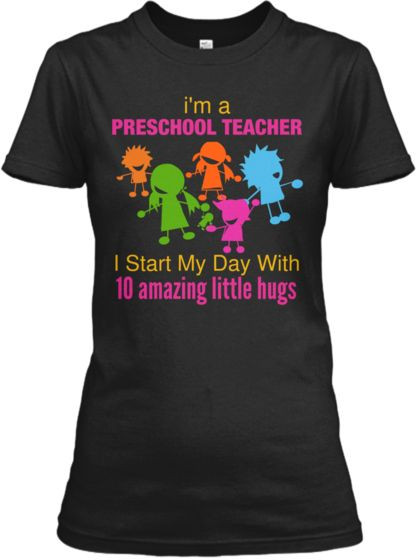 Preschool Shirt Ideas
 Awesome T Shirts For Preschool Teacher