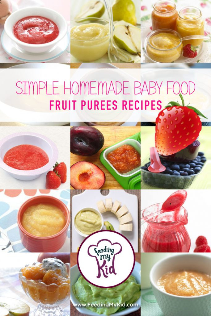 Puree Baby Food Recipes
 Simple Homemade Baby Food Fruit Purees Recipes