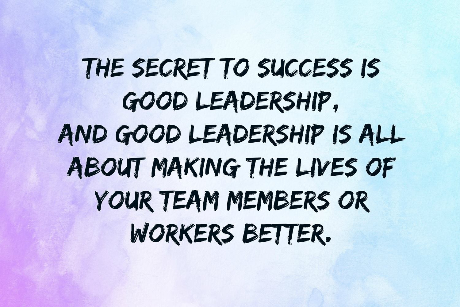 Quotes About Great Leadership
 Leadership Quotes Text & Image Quotes