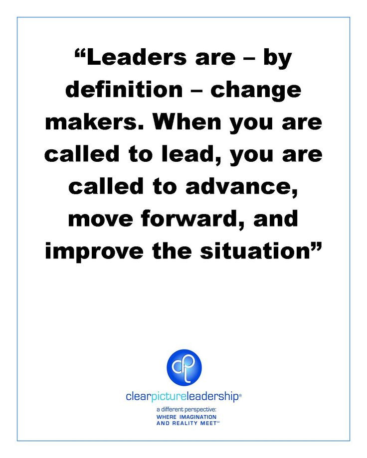 Quotes On Leadership And Change
 Leaders are change makers leadership lead management
