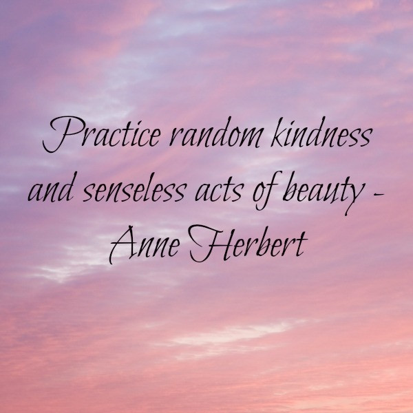 Random Acts Of Kindness Quotes
 Random Acts Kindness Quotes QuotesGram