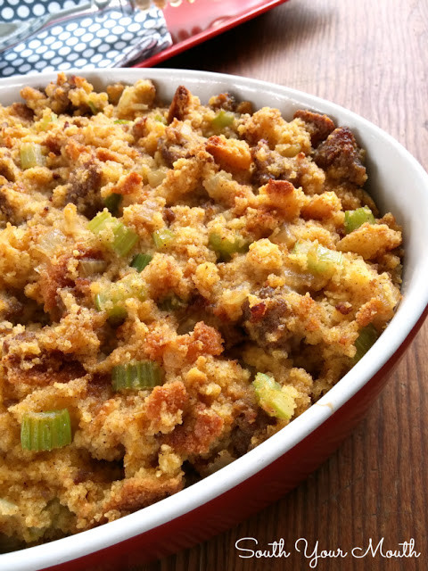 Recipe For Southern Cornbread Dressing
 South Your Mouth Southern Cornbread Dressing with Sausage