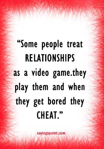 Relationship Cheating Quotes
 65 Cheating Quotes and Sayings Sayings Point