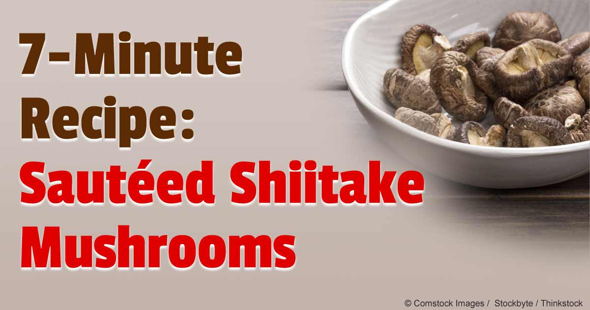 Sauteed Shiitake Mushrooms
 7 Minute Healthy Shiitake Sauteed Mushroom Recipe