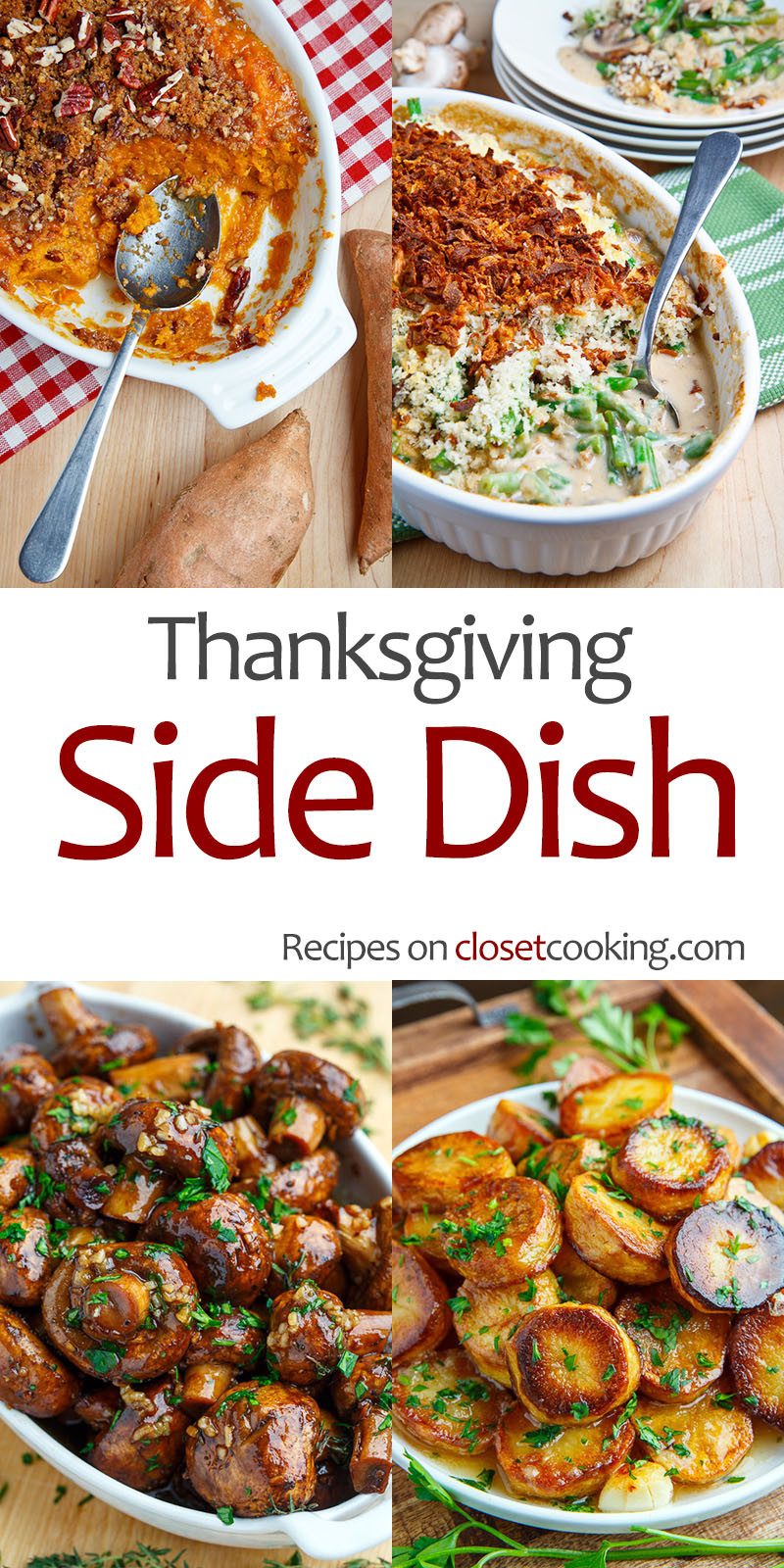 Thanksgiving Side Dishes Recipes
 Thanksgiving Side Dish Recipes Closet Cooking