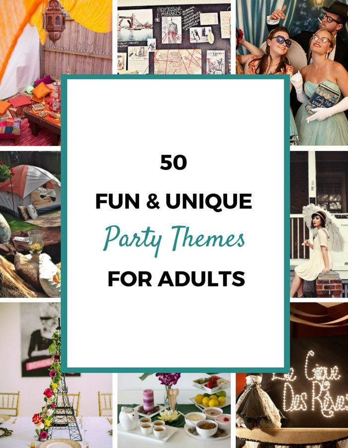 Themed Dinner Party Ideas For Adults
 50 Party Themes For Adults