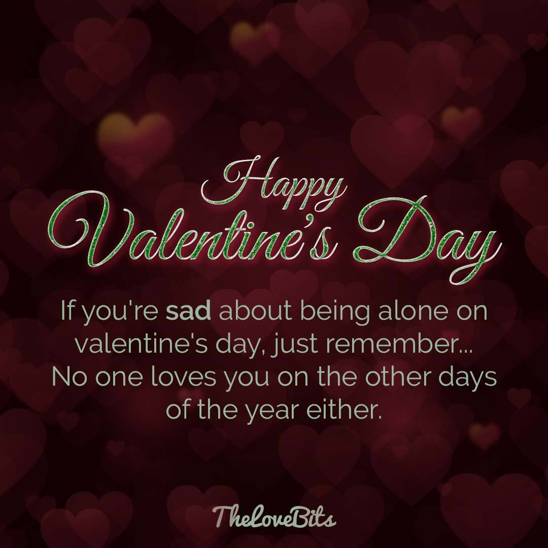 Valentines Day Quote Funny
 50 Valentine s Day Quotes for Your Loved es TheLoveBits