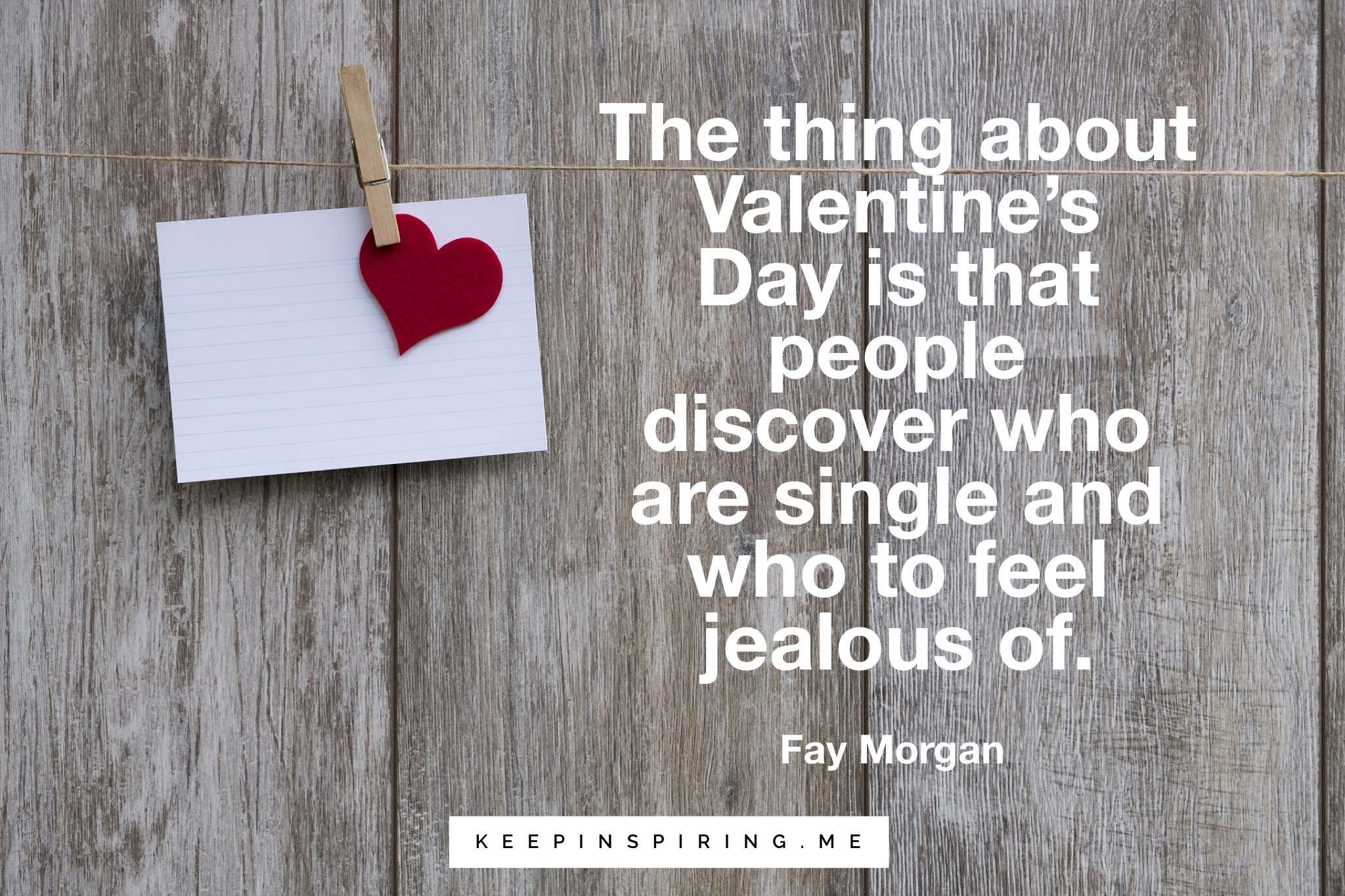 Valentines Day Quote Funny
 33 Funny Valentines Day Quotes